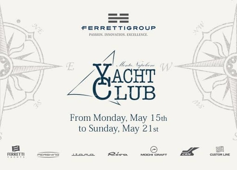 Ferretti на MonteNapoleone Yacht Club 2017